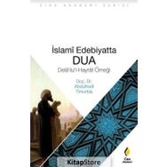 İslami Edebiyatta Dua - Abdülhadi Timurtaş