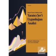 İslami Finans Endüstrisinde Yaratıcı Şer'î Uygunluğun Analizi - Ahmad A.