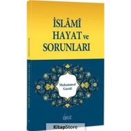 İslami Hayat ve Sorunları - Muhammed Gazali