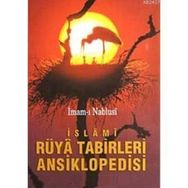 İSLAMİ RÜYA TABIRLERI ANSIKLOPEDISI - İMAM NABLUSI