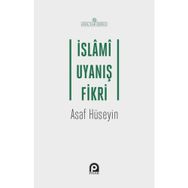 İslami Uyanış Fikri - Asaf Hüseyin