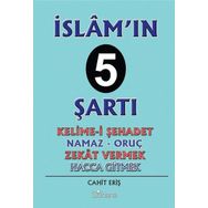 İslam'ın 5 Şartı - Cahit Eriş
