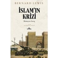 İSLAM´IN KRIZI - BERNARD LEWIS