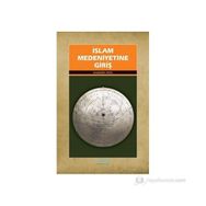 İSLAMIN MEDENIYETINE GİRİŞ - İMADÜDDİN HALIL