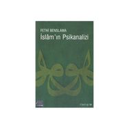 İSLAM´IN PSIKANALIZI - FETHI BENSLAMA
