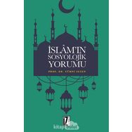 İslam’ın Sosyolojik Yorumu - Yümni Sezen