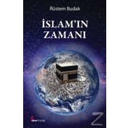 İslamın Zamanı - Rüstem Budak