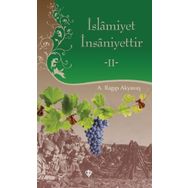 İslamiyet İnsaniyettir 2 - Türkiye Diyanet Vakfı Yayınları