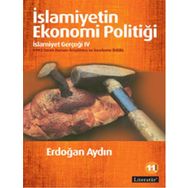 İSLAMİYETİN EKONOMI POLİTİĞİ İSLAMİYET GERÇEĞİ 4 - ERDOĞAN AYDIN