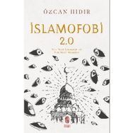 İslamofobi 2.0: Yeni Nesil İslamofobi ile Yeni Nesil Mücadele İnsan Yayınları