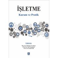 İşletme Kuram ve Pratik Ekin Yayınevi