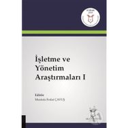 İşletme ve Yönetim Araştırmaları 1 - Mustafa Fedai Çavuş
