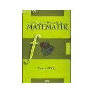 İŞLETMECİLER VE İKTİSATÇILAR İÇİN MATEMATIK - DOĞAN UYSAL