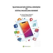 İşletmeler İçin Dijital Dönüşüm ve Dijital Pazarlama Rehberi - Hiperlink Yayınları