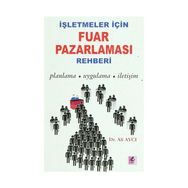 İşletmeler İçin Fuar Pazarlaması Rehberi - Ali Aycı