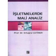 İŞLETMELERDE MALI ANALIZ - ERTUĞRUL ÇETİNER
