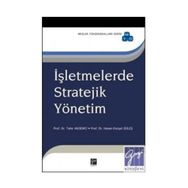 İŞLETMELERDE STRATEJIK YÖNETIM - TAHIR AKGEMCI; HASAN KÜRŞAT GÜLEŞ