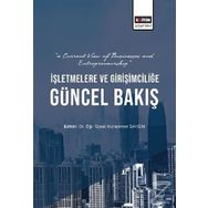 İşletmelere ve Girişimciliğe Güncel Bakış
