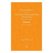 Islık Yayınları Sosyolojinin ve Tarihsel Materyalizmin Oluşumu
