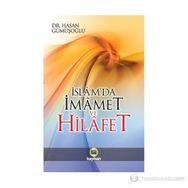 İSLÂM'DA İMAMET VE HILAFET - HASAN GÜMÜŞOĞLU
