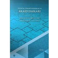 Islâmda Itikadî Mezhebler ve Akaid Esasları - Türkiye Diyanet Vakfı Yayınları