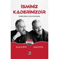 İsminiz Kaderinizdir - Mustafa Altıntaş