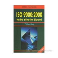 ISO 9000: 2000 KALITE YÖNETİM SISTEMI - TÜRKER BAŞ