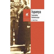İspanya Faşizmden Demokrasiye - A. Raşit Kaya