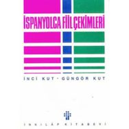 İSPANYOLCA FIIL ÇEKİMLERİ - İNCİ KUT