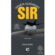 Isparta Uçağındaki Sır - Haluk Özdil