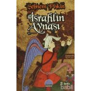 İSRAFIL'IN AYNASI - ŞEBNEM PIŞKIN