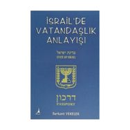 İsrail’de Vatandaşlık Anlayışı - Berkant Yekeler
