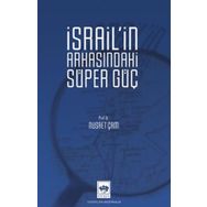 İsrail`in Arkasındaki Süper Güç - Nusret Çam