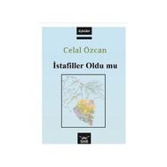 İSTAFİLLER OLDU MU - CELAL ÖZCAN