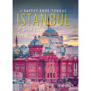 Istanbul A Bird's Eye View - Saffet Emre Tonguç