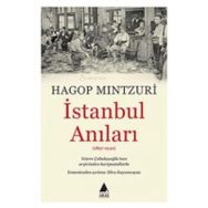 İstanbul Anıları - hagop mintzuri hagop demirciyan