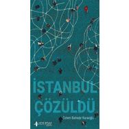İstanbul Çözüldü - Özlem Bahadır Karaoğlu