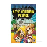 İSTANBUL DEDEKTIFLERI - KAYIP HARITANIN PEŞINDE - MUSTAFA ORAKÇI