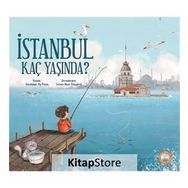 İstanbul Kaç Yaşında? - Yurdanur Ay Paşa