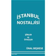 İstanbul Nostaljisi - Ünal Beşkese