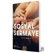 İstanbul Tıp Kitabevi Acil Serviste Sosyal Sermaye - Behçet Al