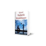 İstanbul Tıp Kitabevi Güncel Pediatrik Rehabilitasyon