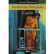 İSTANBUL ÜÇLEMESI 1 İSTANBUL`DAN PENCERELER - GENEL
