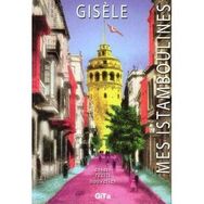 İstanbul Üçlemesi Gisele 3 Kitap Takım - Gisele Durero Köseoğlu
