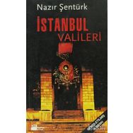 İSTANBUL VALILERI - NAZIR ŞENTÜRK