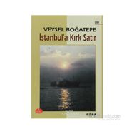 İstanbul’a Kırk Satır - Veysel Boğatepe