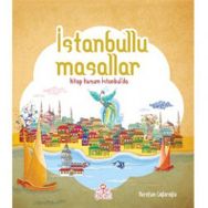 İstanbullu Masallar - Nurefşan Çağlaroğlu
