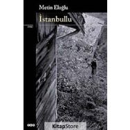 İSTANBULLU - METIN ELOĞLU