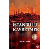 İstanbulu Kaybetmek Fol Kitap