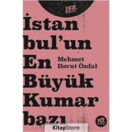 İstanbul'un En Büyük Kumarbazı - Mehmet Davut Özdal